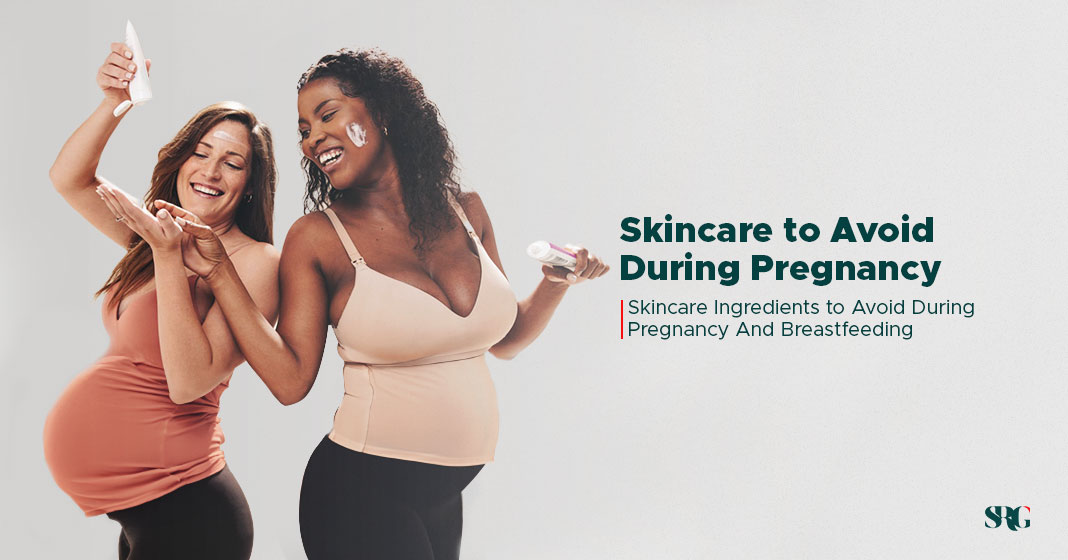 Skincare to Avoid During Pregnancy